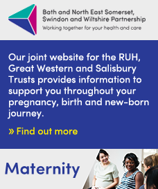 Click here to see our joint website for the RUH, Greate Western and Salisbury Trusts, supporting throughout your pregnancy journey