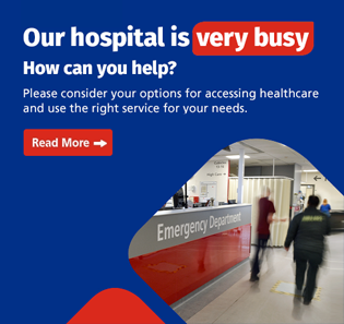 Our hospital is very busy - click to see other options to choose the right service for your needs